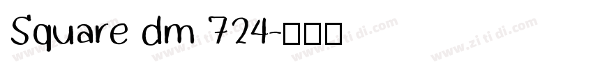 Square dm 724字体转换